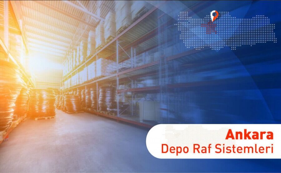 Ankara Depo Raf Sistemleri